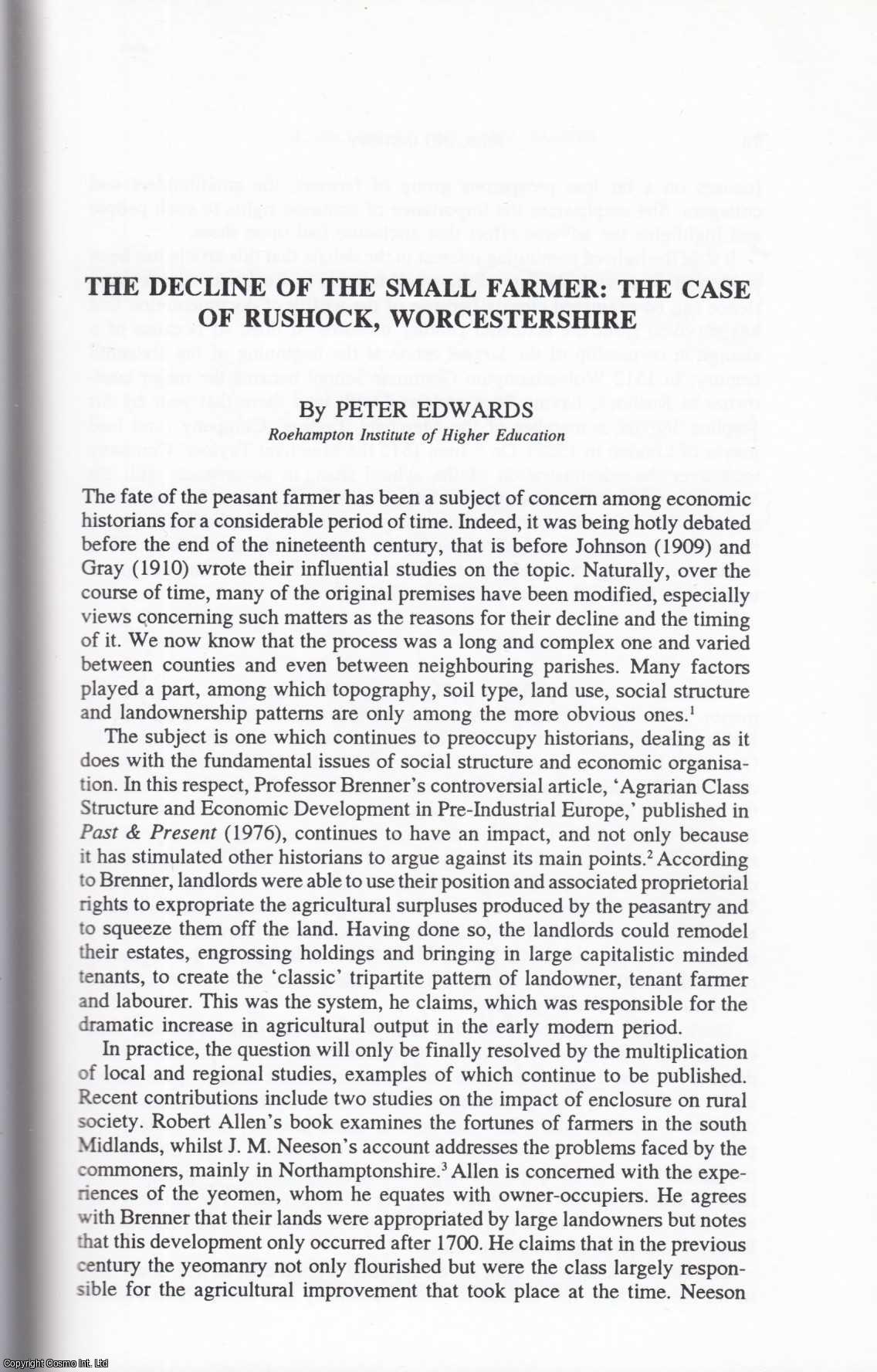 Peter Edwards - The Decline of The Small Farmer: The Case of Rushock, Worcestershire. An original article from the Midland History Journal, 1996.