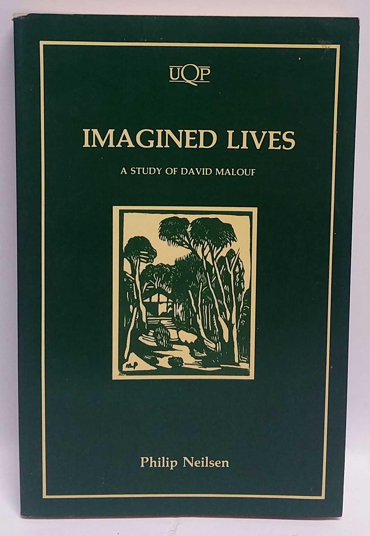 Philip Neilsen - Imagined Lives: A Study of David Malouf