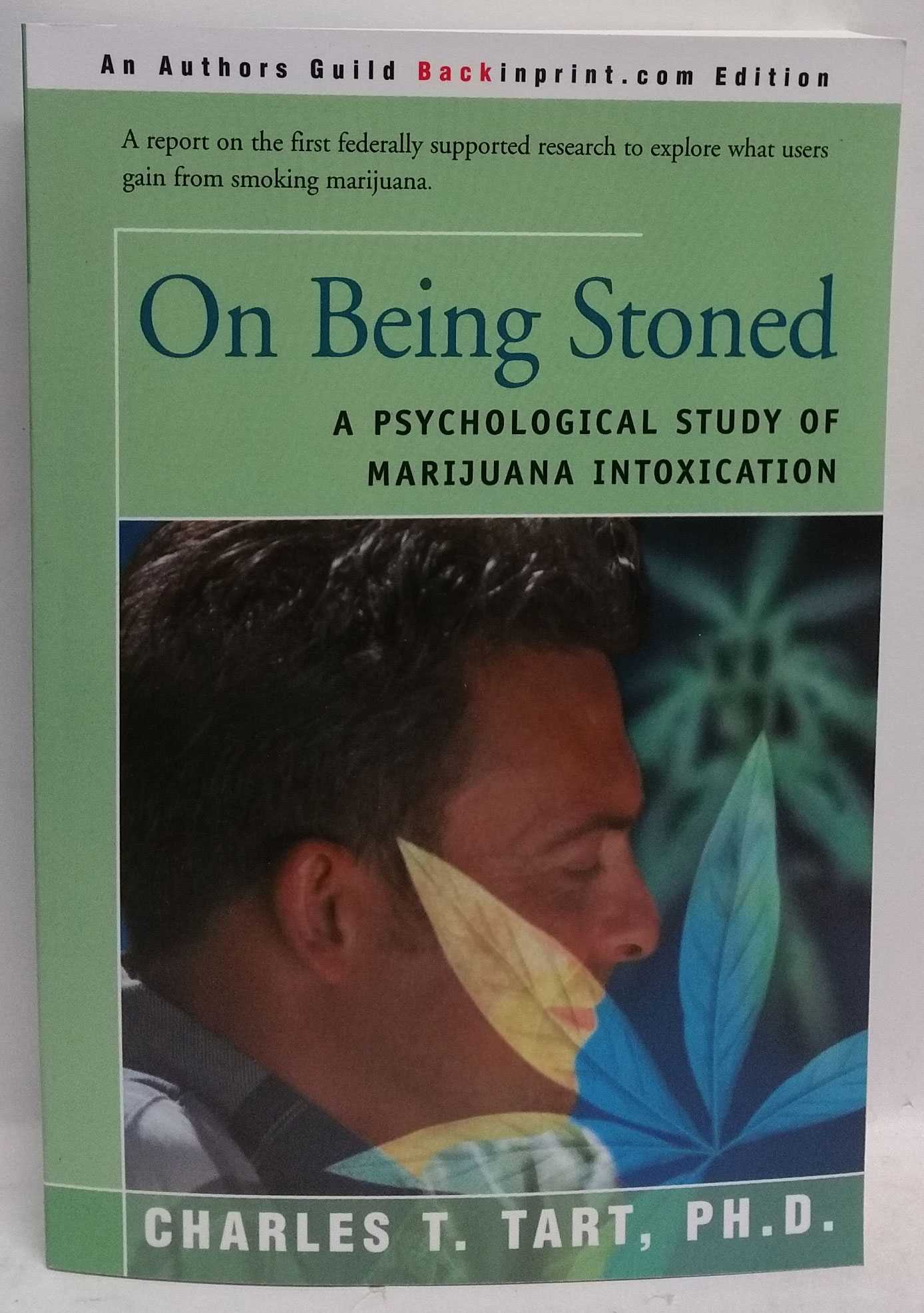 Charles T. Tart - On Being Stoned: A Psychological Study of Marijuana Intoxication