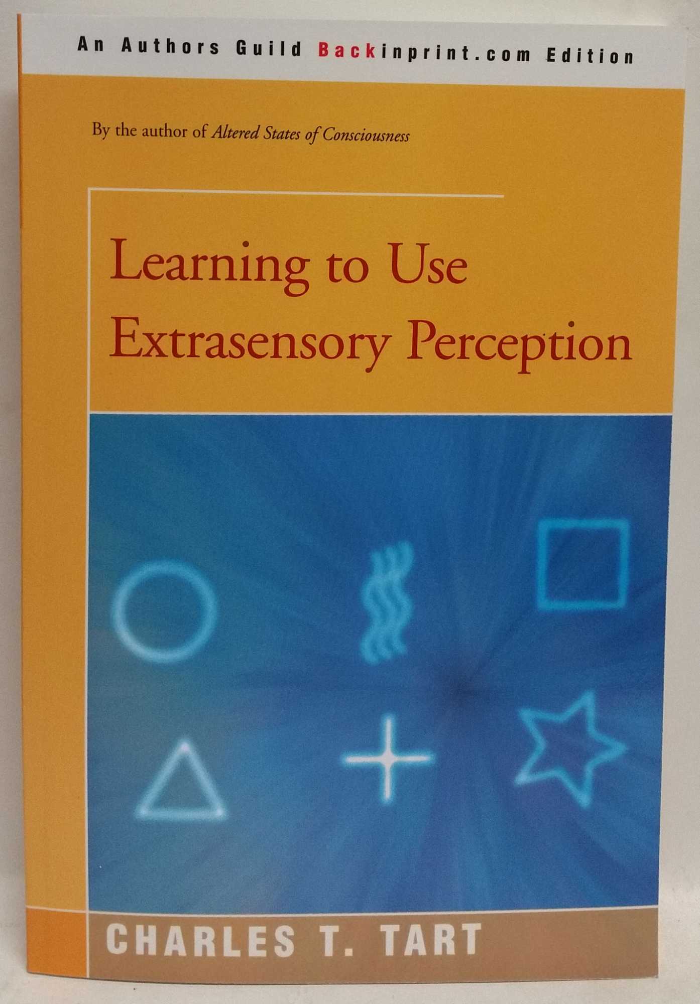 Charles T. Tart - Learning to Use Extrasensory Perception