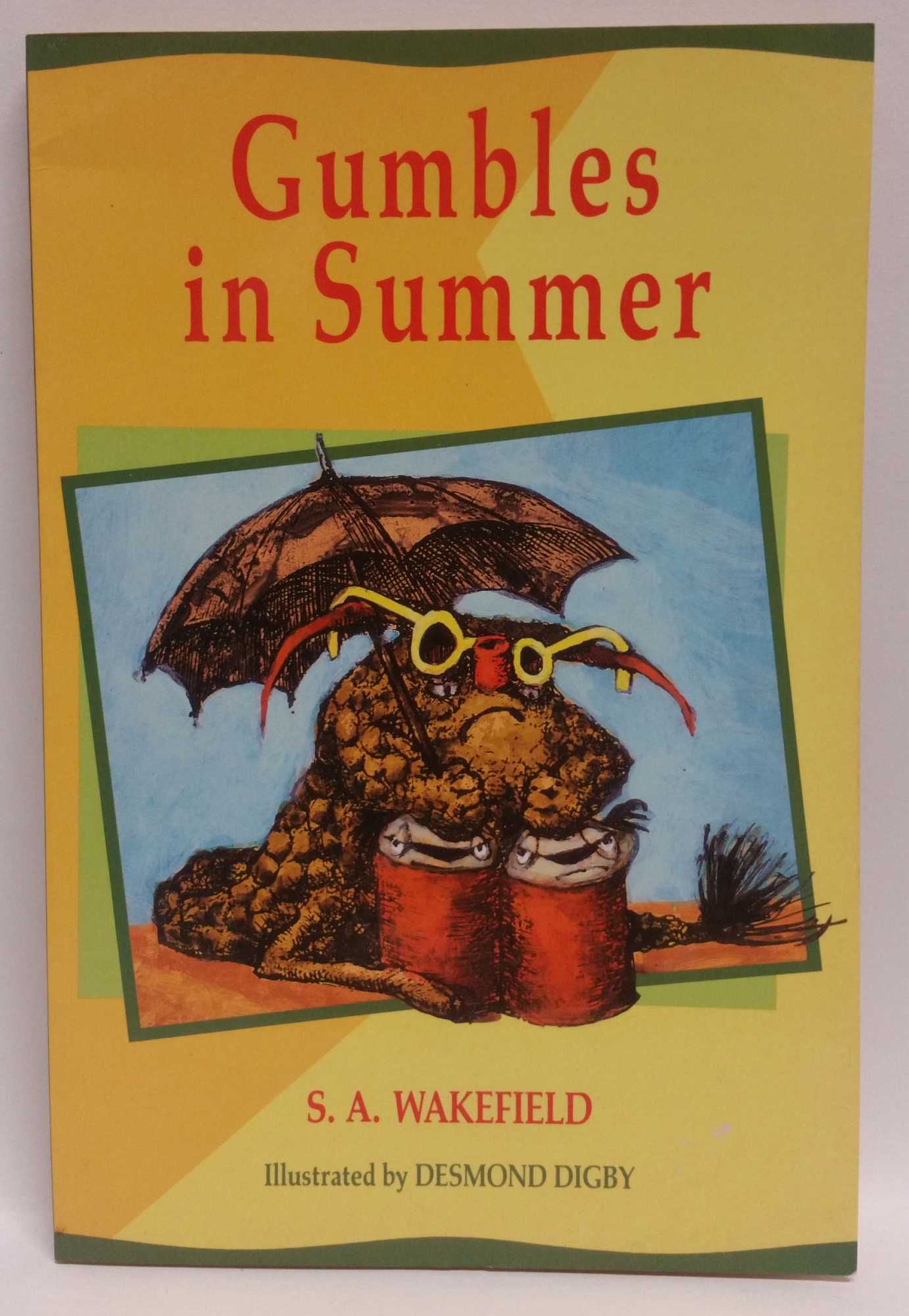 S. A. Wakefield - Gumbles in Summer
