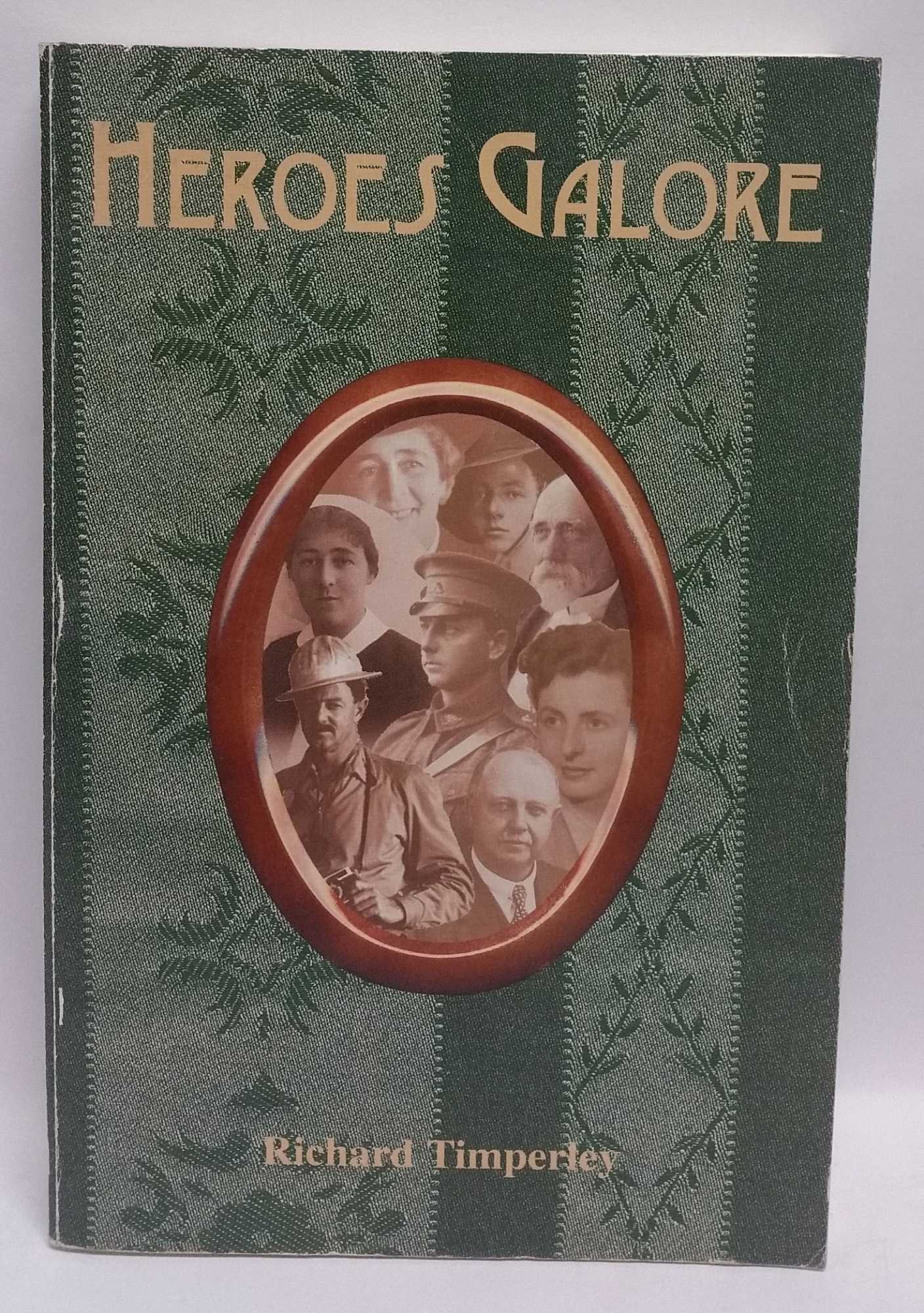 Richard Timperley - Heroes Galore