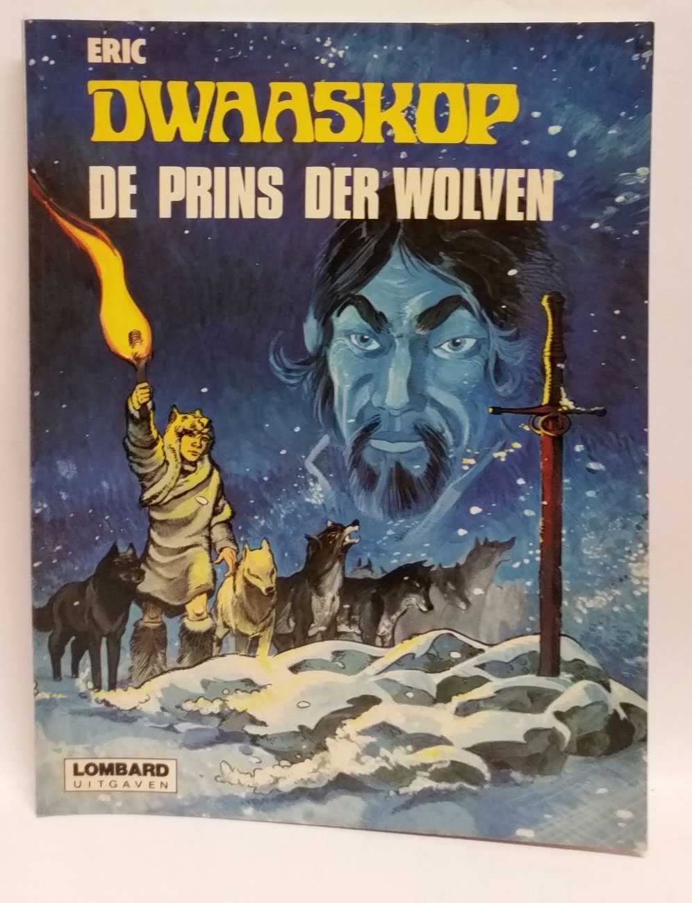 Eric Dwaaskop - De Prins Der Wolven