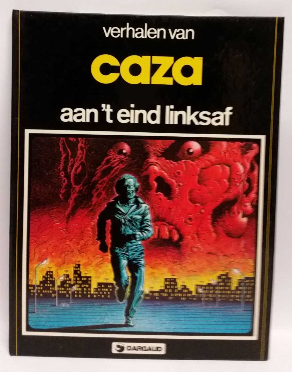 Caza - Aan't Eind Linksaf