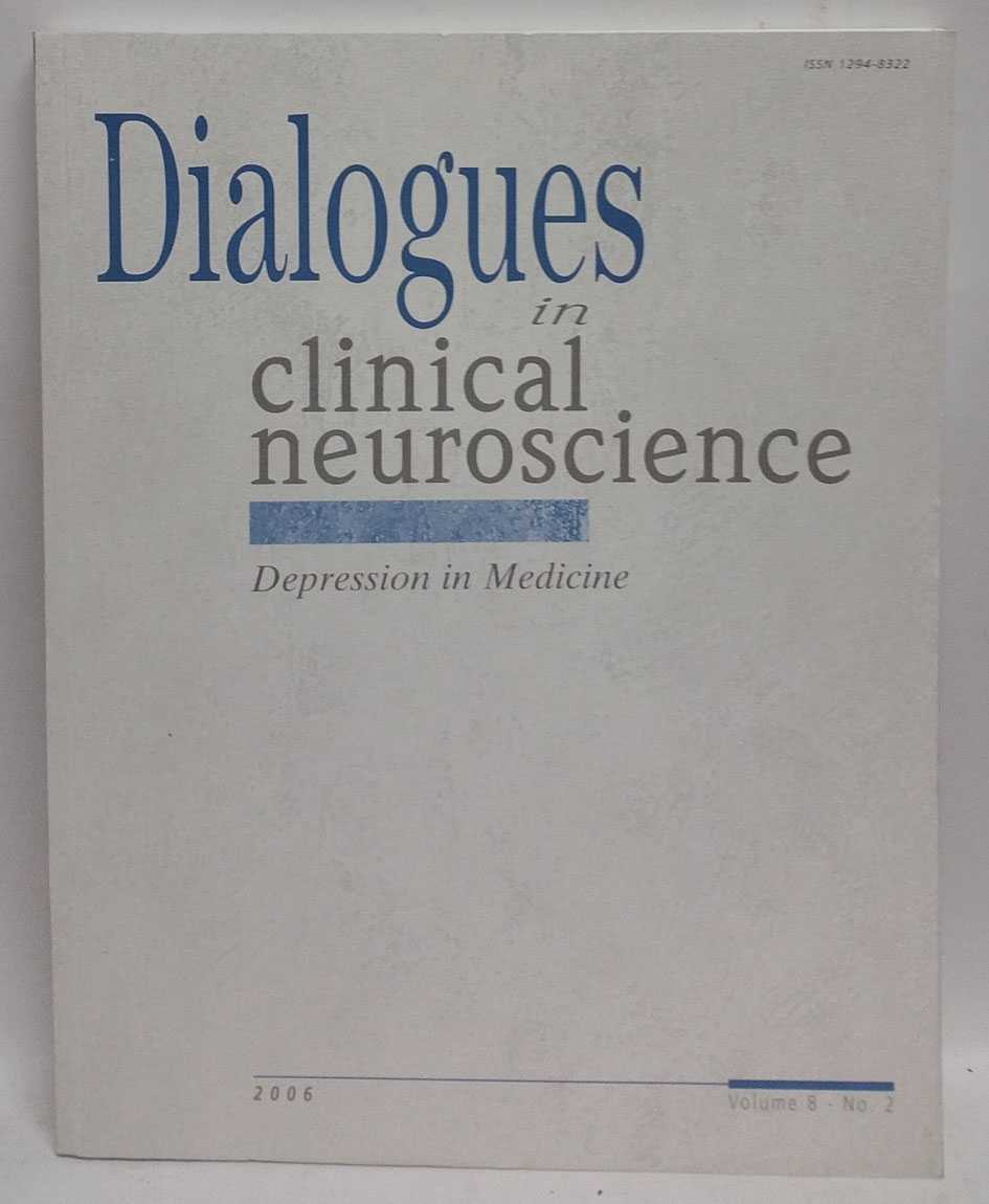 Jean-Paul Macher - Dialogues in Clinical Neuroscience (Volume 8, No. 2): Depression in Medicine