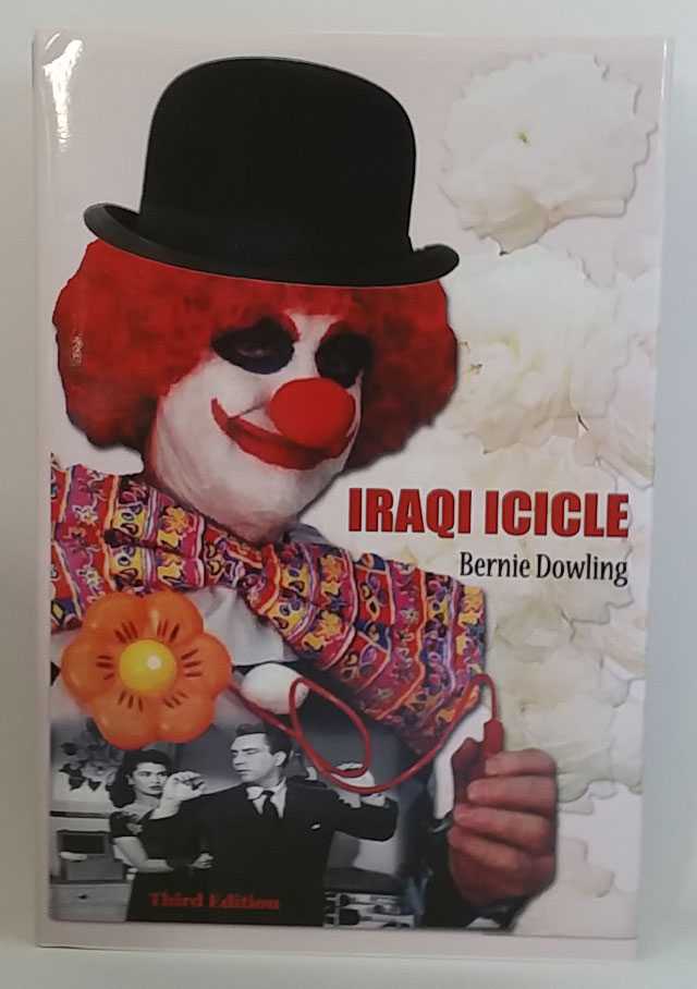 Bernie Dowling - Iraqi Icicle