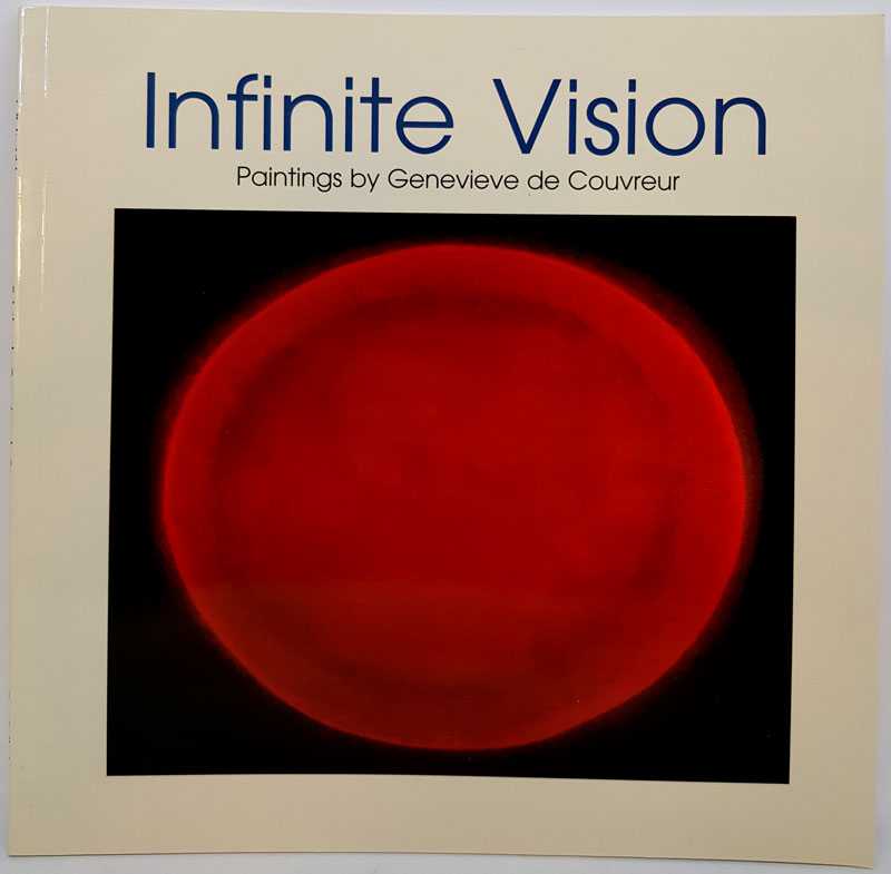 Genevieve de Couvreur - Infinite Vision: Paintings by Genevieve de Couvreur