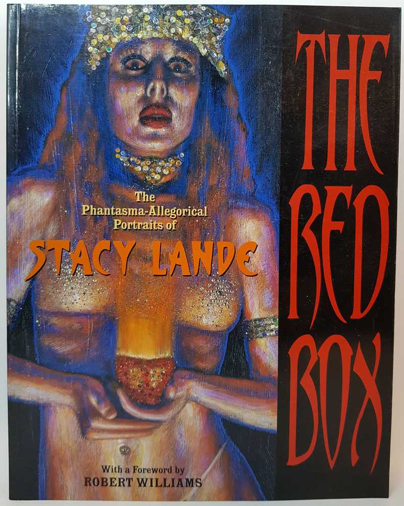 Stacy Lande - The Red Box: The Phantasma-Allegorical Portraits of Stacy Lande