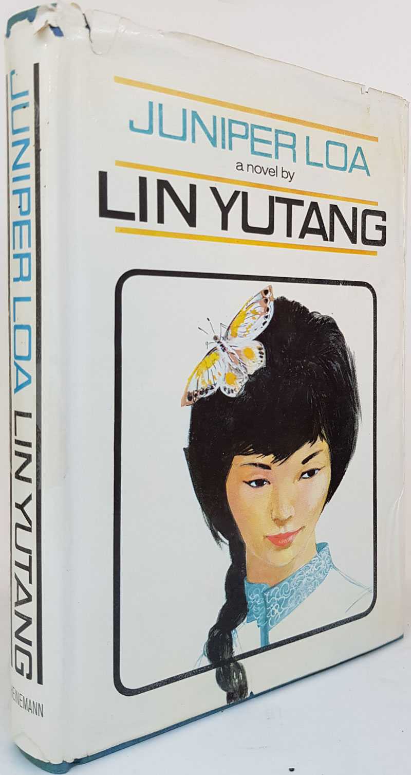 Lin Yutang - Juniper Loa