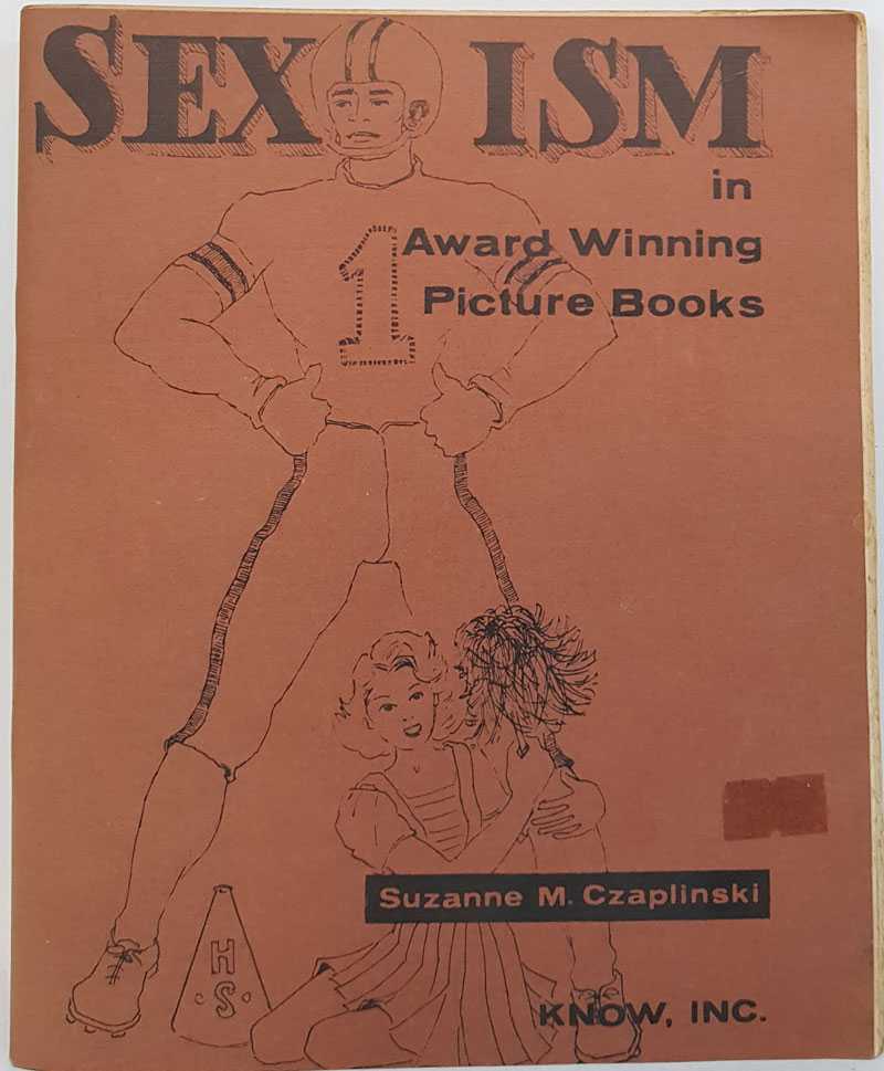 Suzanne M. Czaplinski - Sexism in Award Winning Picture Books