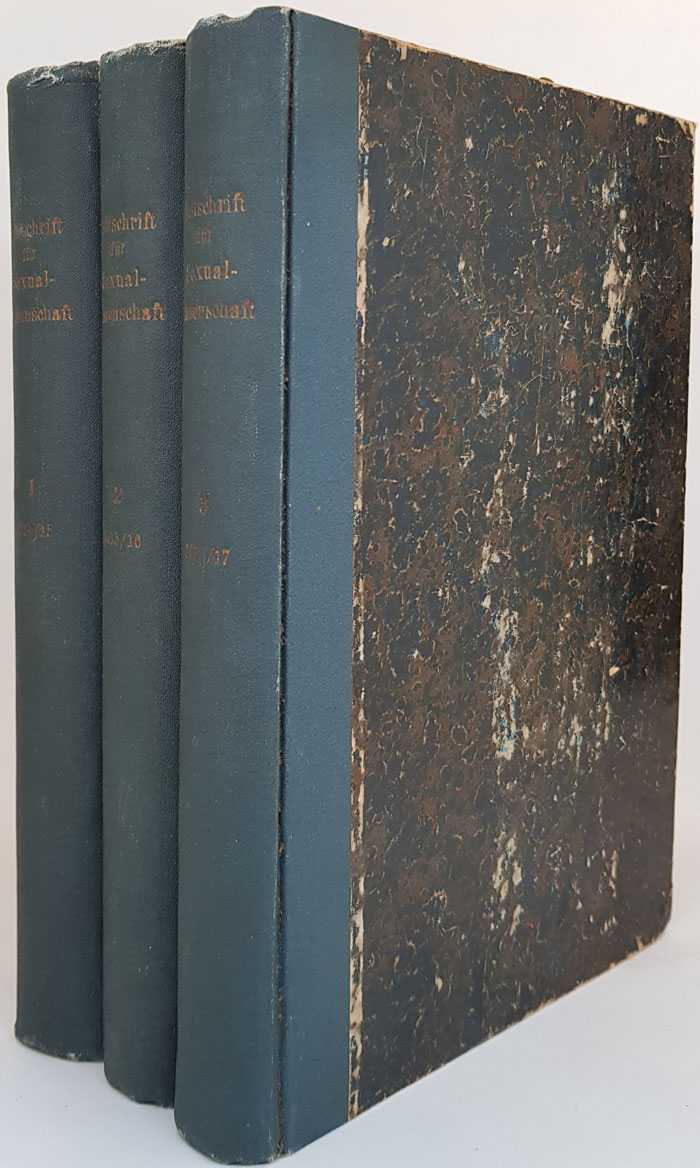 A. Eulenburg; Iwan Bloch - Zeitschrift fur Sexualwissenschaft (3 Volumes)