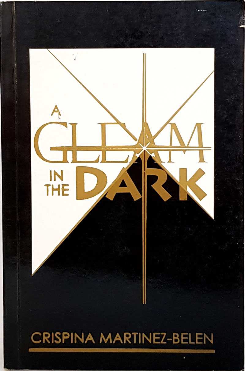 Crispina Martinez-Belen - A Gleam in the Dark, and Other Short Stories