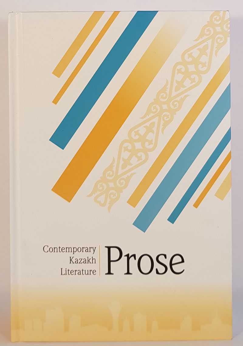 Various Authors - Contemporary Kazakh Literature: Prose