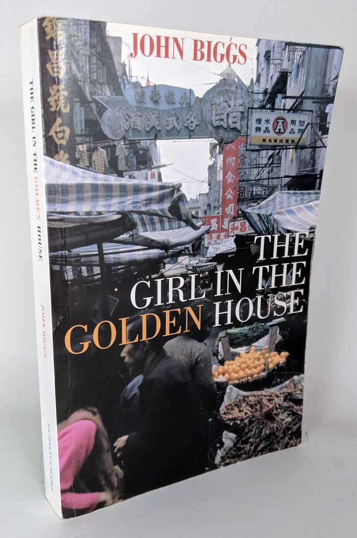 John Biggs - The Girl in the Golden House