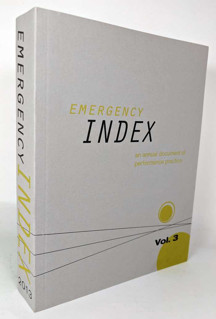 Yelena Gluzman; Matvei Yankelevich - Emergency Index: An Annual Document of Performance Practice (Vol. 3, 2013)