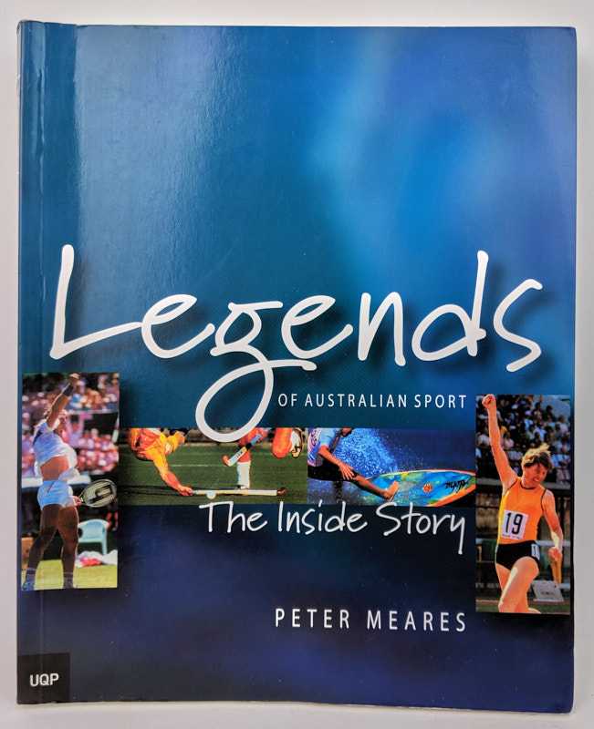 Peter Meares - Legends of Australian Sport: The Inside Story