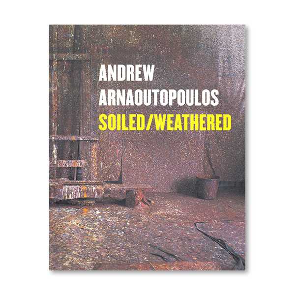 Andrew Arnaoutopoilos - Soiled/Weathered