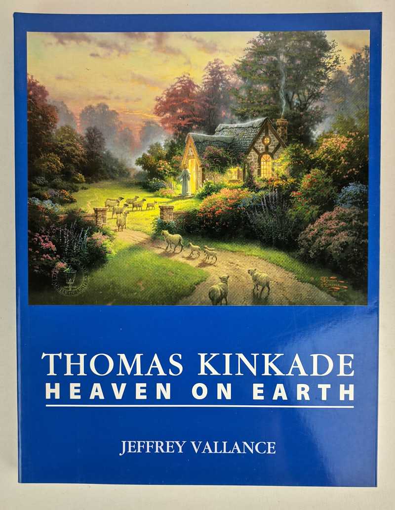 Jeffrey Vallance - Thomas Kinkade: Heaven on Earth