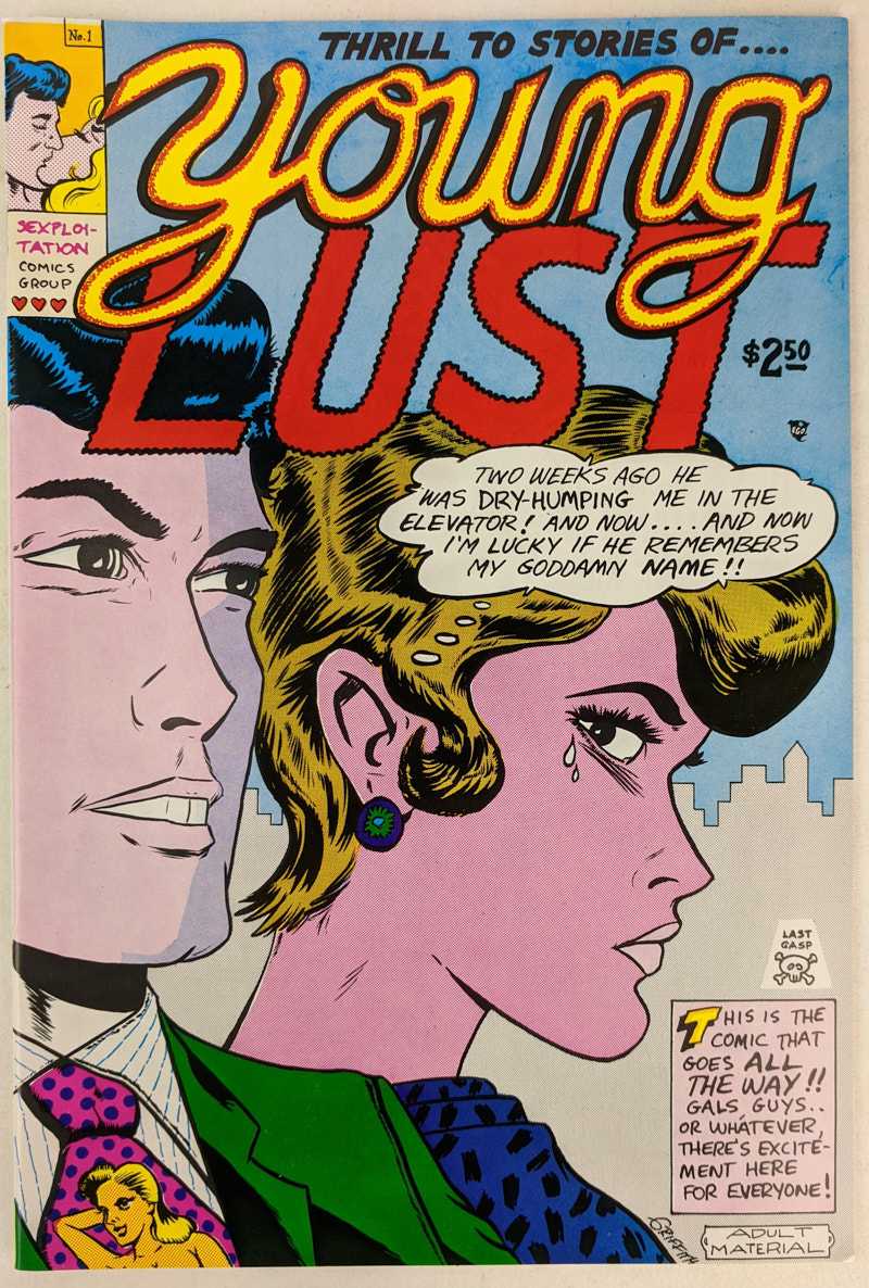 Jay Kinney; Bill Griffith; Art Spiegelman - Young Lust No. 1