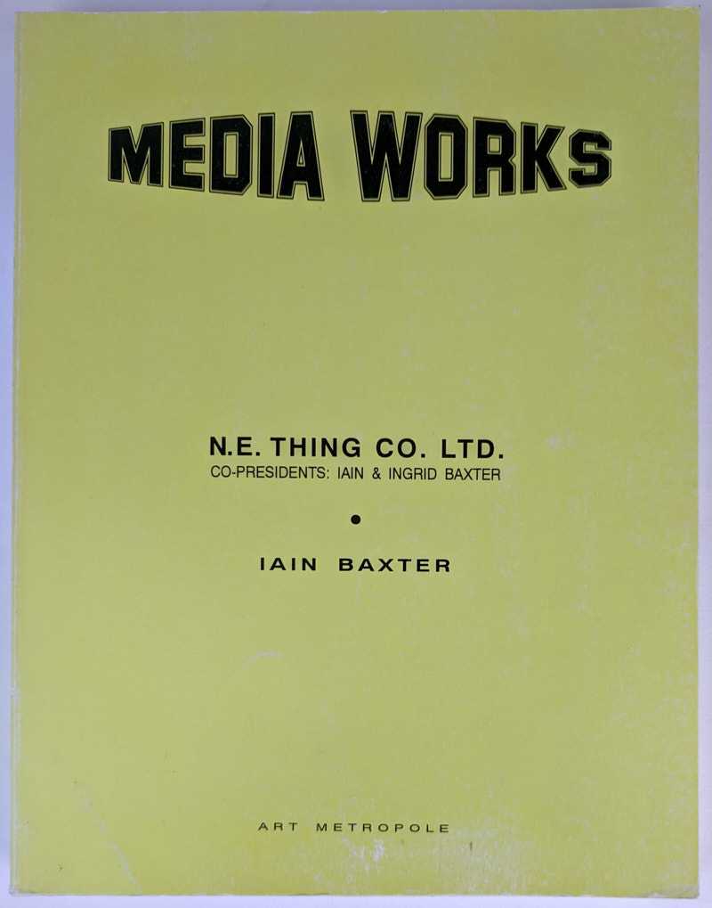 Iain Baxter - Media Works