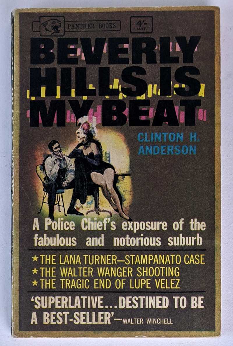 Clinton H. Anderson - Beverly Hills Is My Beat
