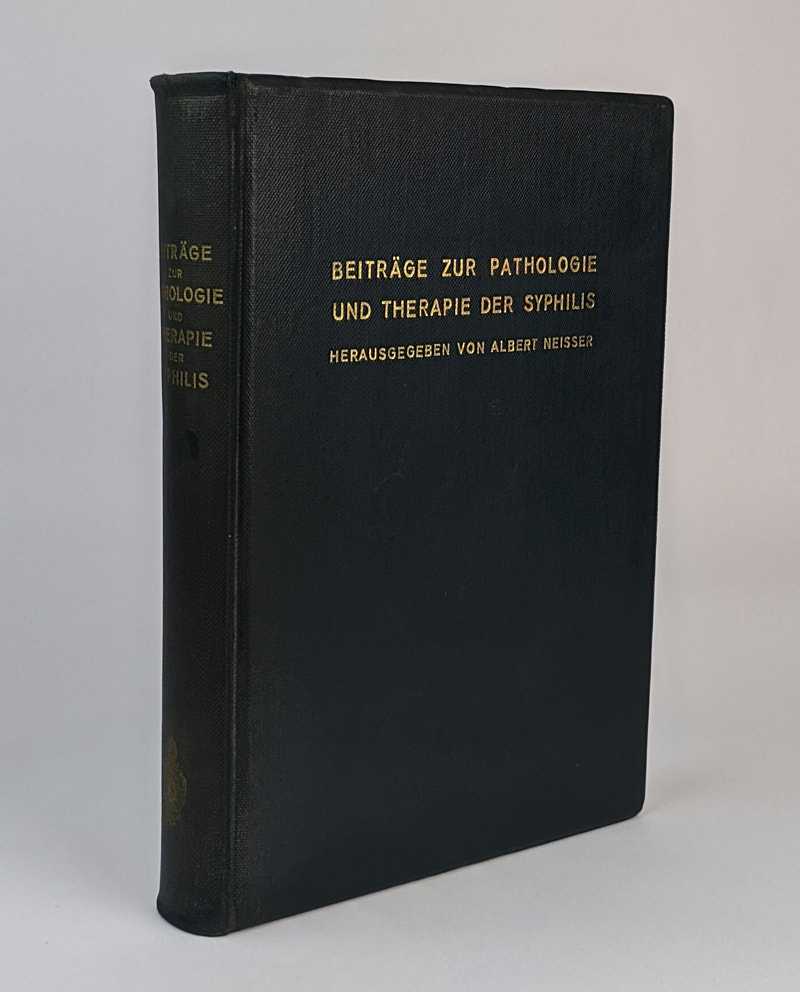 Albert Neisser - Beitrage zur Pathologie und Therapie der Syphilis