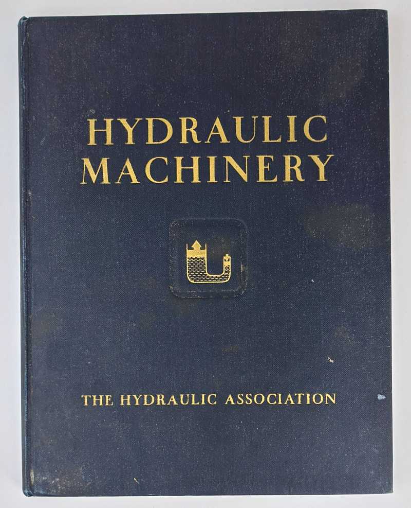 The Hydraulic Association - Hydraulic Machinery and Equipment