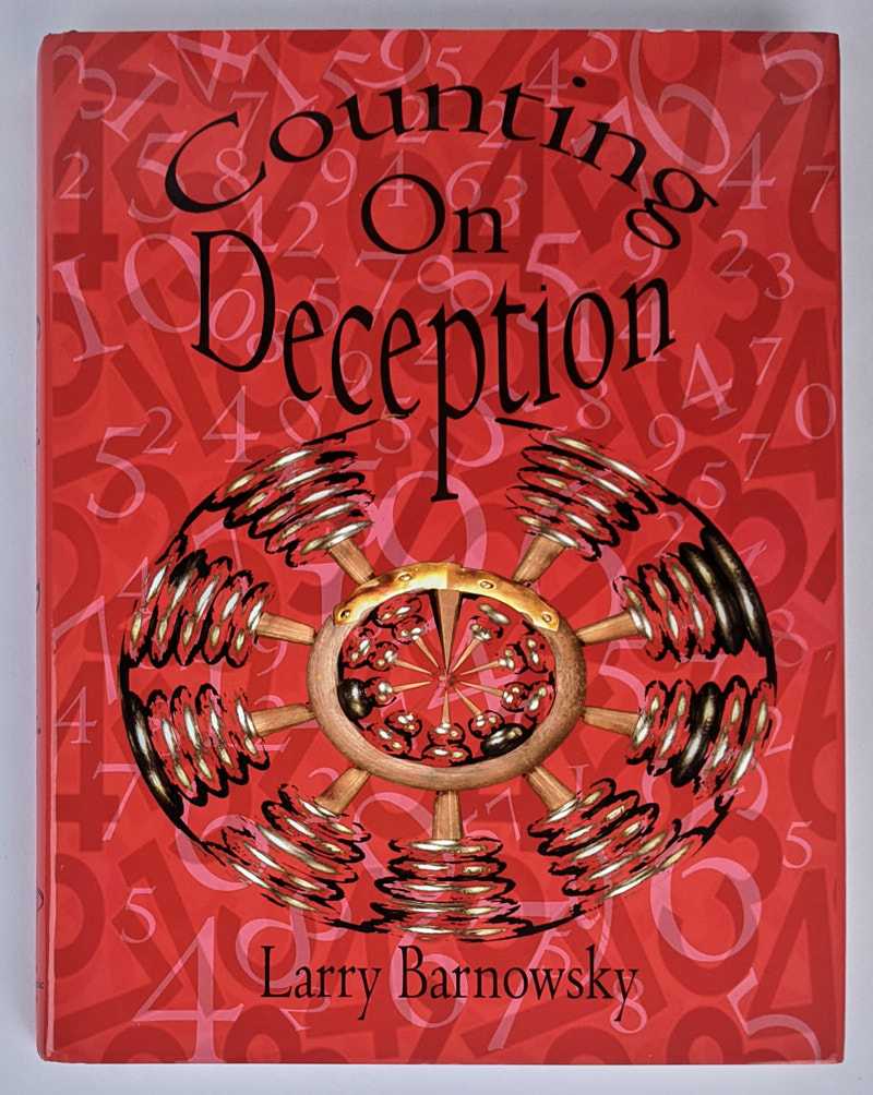 Larry Barnowsky - Counting On Deception