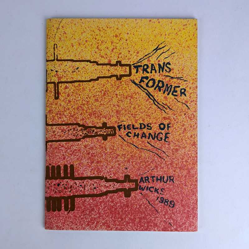 Arthur Wicks - Transformer - Fields of Change