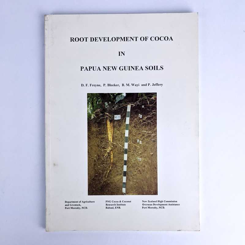 D. F. Freyne; P. Bleeker; B. M. Wayi; P. Jeffery - Root Development of Cocoa in Papua New Guinea Soils