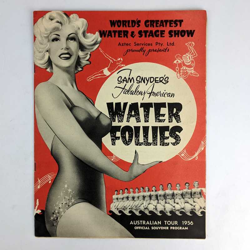 Sam Snyder - Sam Snyder's Fabulous American Water Follies: Australian Tour 1956 Official Souvenir Program