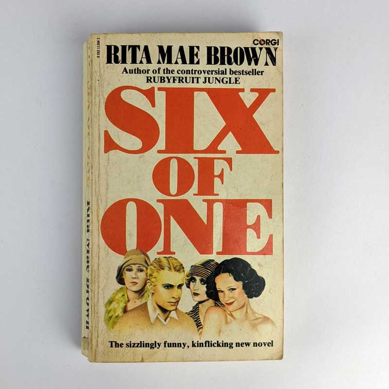Rita Mae Brown - Six of One