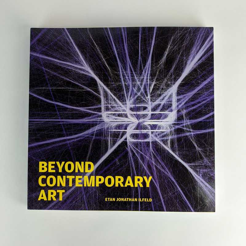 Etan Jonathan Ilfeld - Beyond Contemporary Art