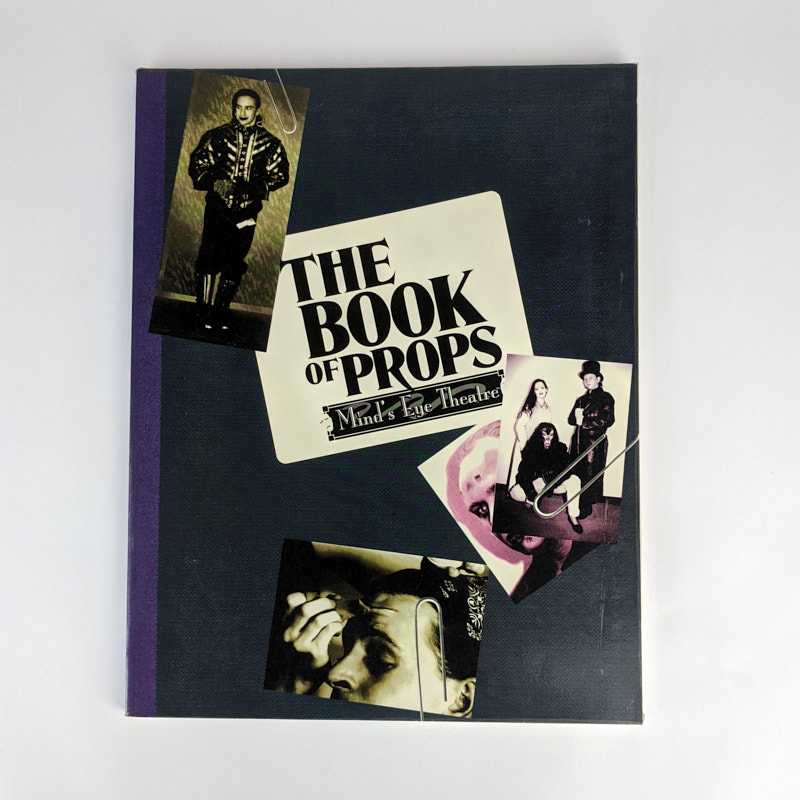 Mark Juran; Fran Donato - The Book of Props (Mind's Eye Theatre)