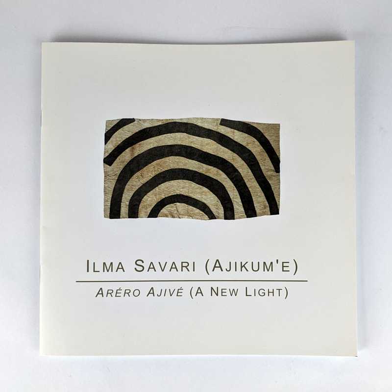 Ilma Savari (Ajikum'e) - Arero Ajive (A New Light)