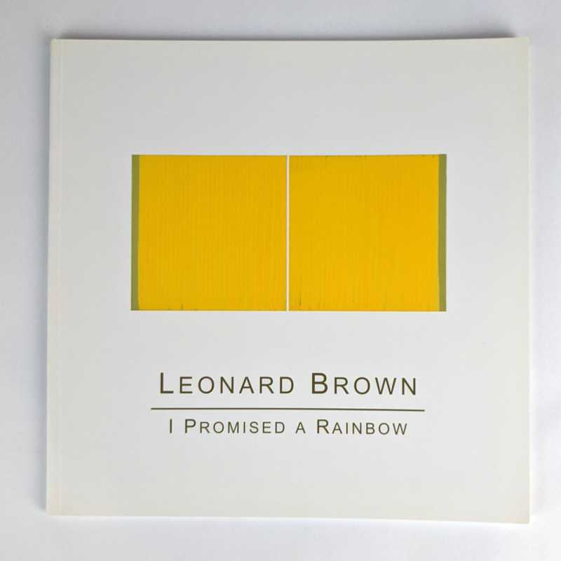 Leonard Brown - I Promised a Rainbow