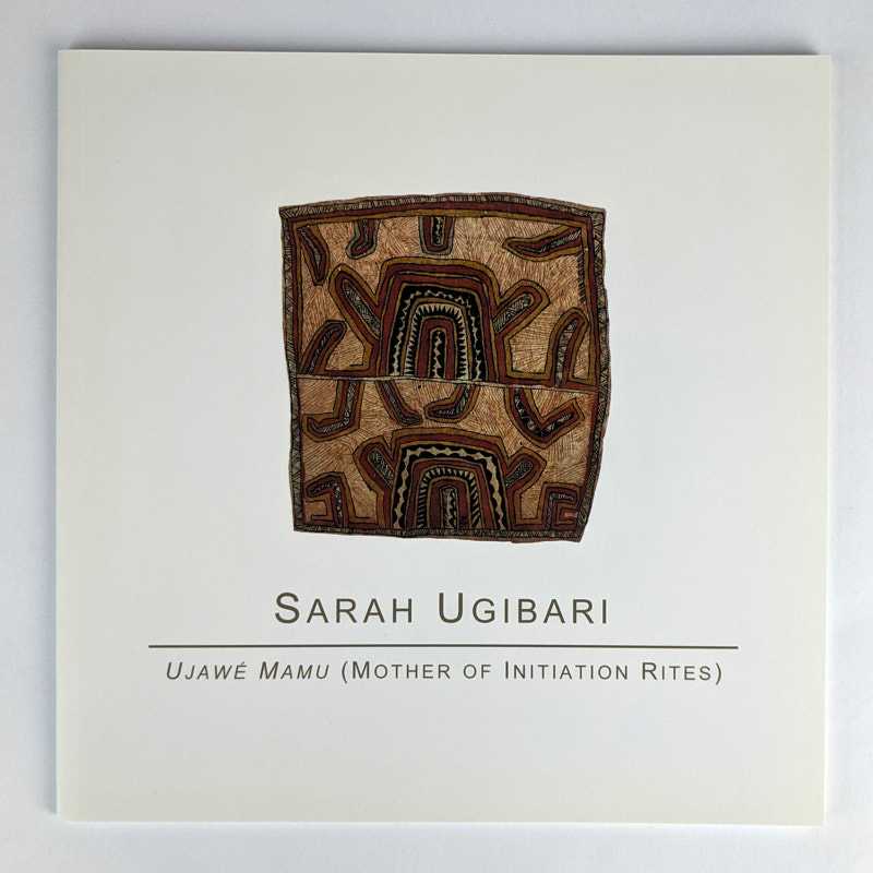 Sarah Ugibari - Ujawe Mamu (Mother of Initiation Rites)