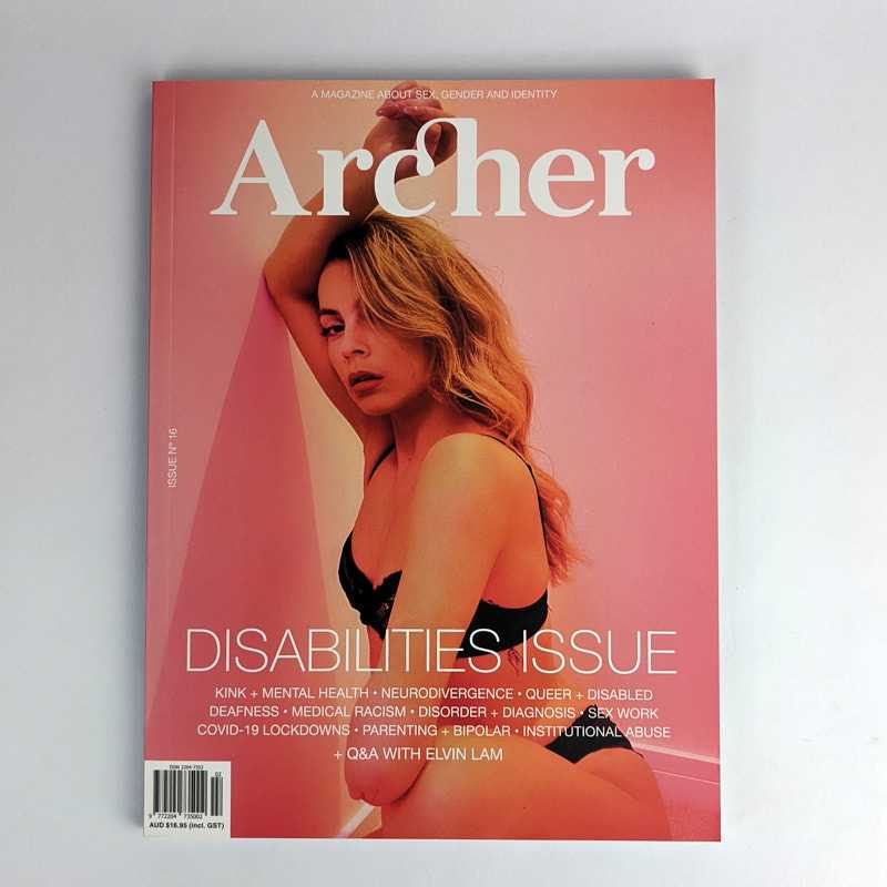 Amy Middleton; Roz Bellamy - Archer Magazine 16: Disabilities Issue