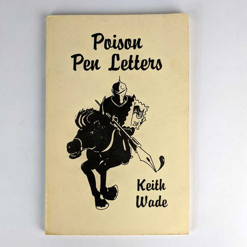 Keith Wade - Poison Pen Letters: Using the Mails for Revenge