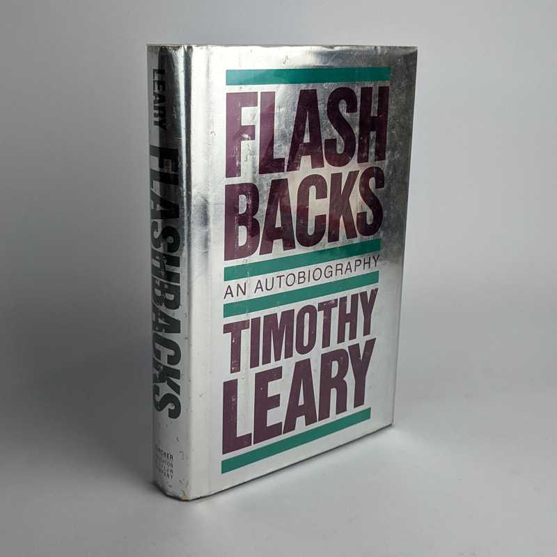 Timothy Leary - Flashbacks: An Autobiography