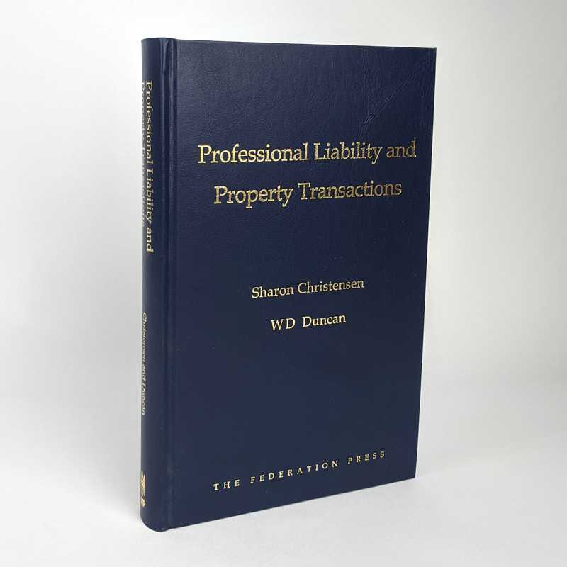 Sharon Christensen; W. D. Duncan - Professional Liability and Property Transactions