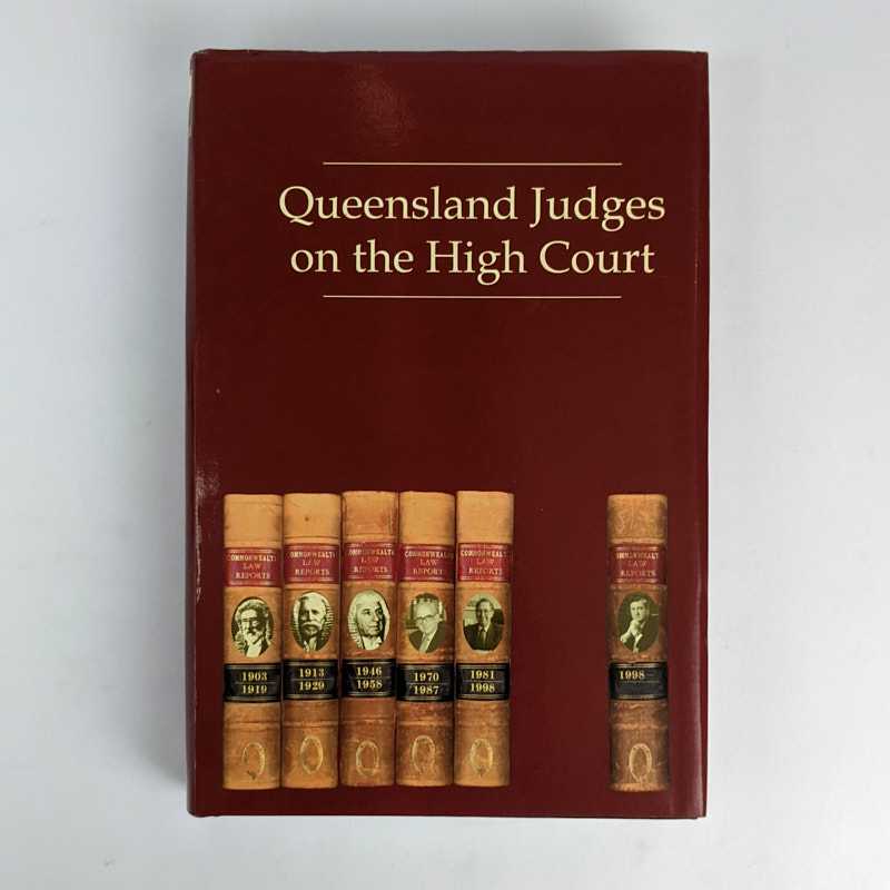 Michael White; Aladin Rahemtula - Queensland Judges on the High Court