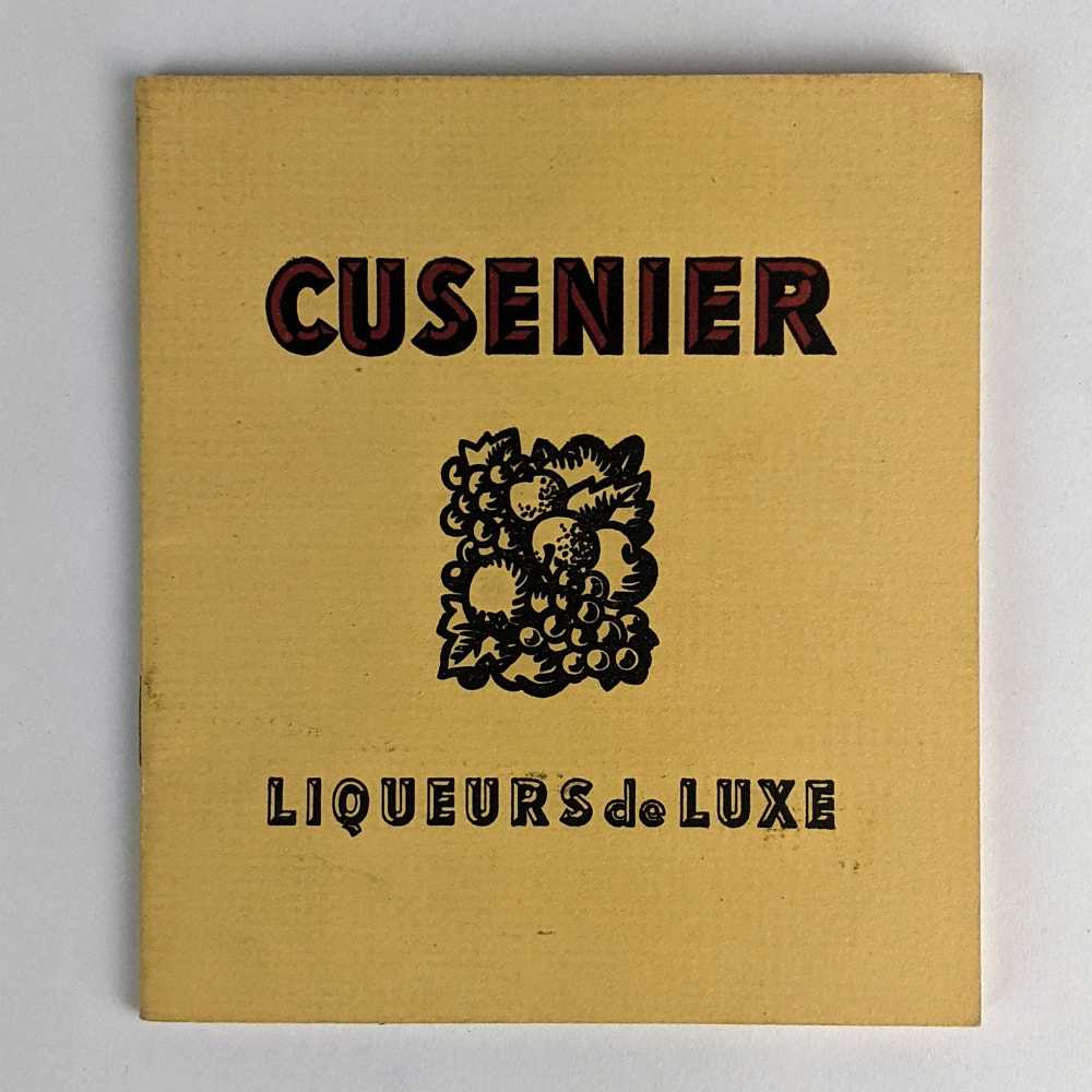 Cusenier - Cusenier: Liqueurs de Luxe