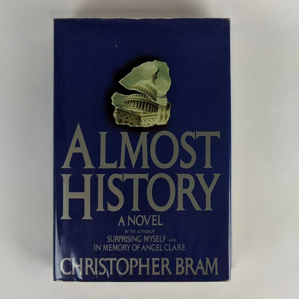 Christopher Bram - Almost History