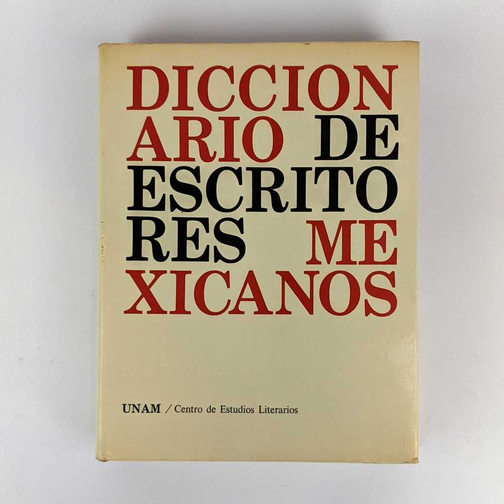 Aurora M. Ocampo de Gomez; Ernesto Prado Velazquez - Diccionario De Escritores Mexicanos