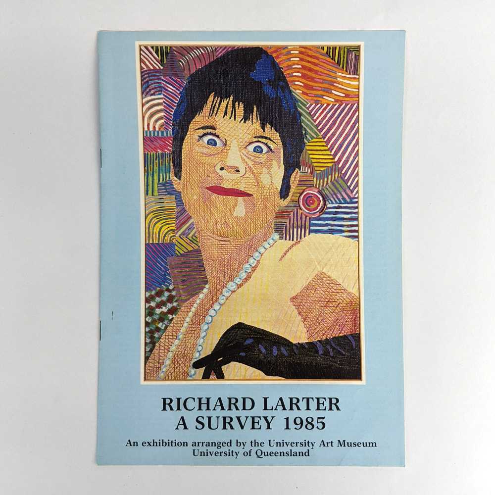 Richard Larter - Richard Larter: A Survey 1985