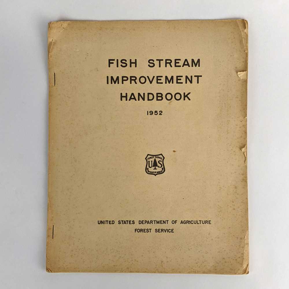 United States Department of Agriculture - Fish Stream Improvement Handbook 1952