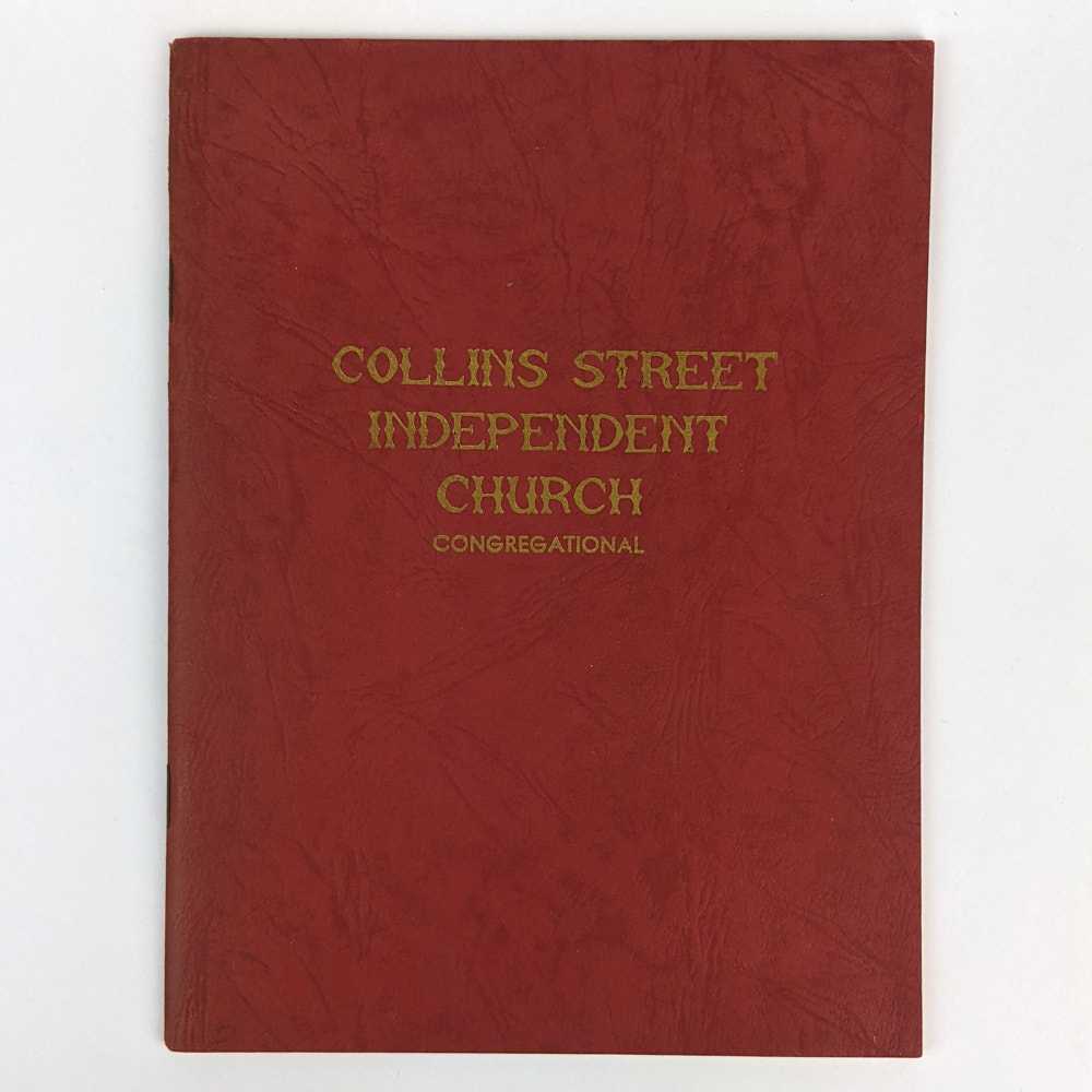 The Ministers of Collins Street Independent Church; Evelyn M. Baxter - Collins Street Independent Church