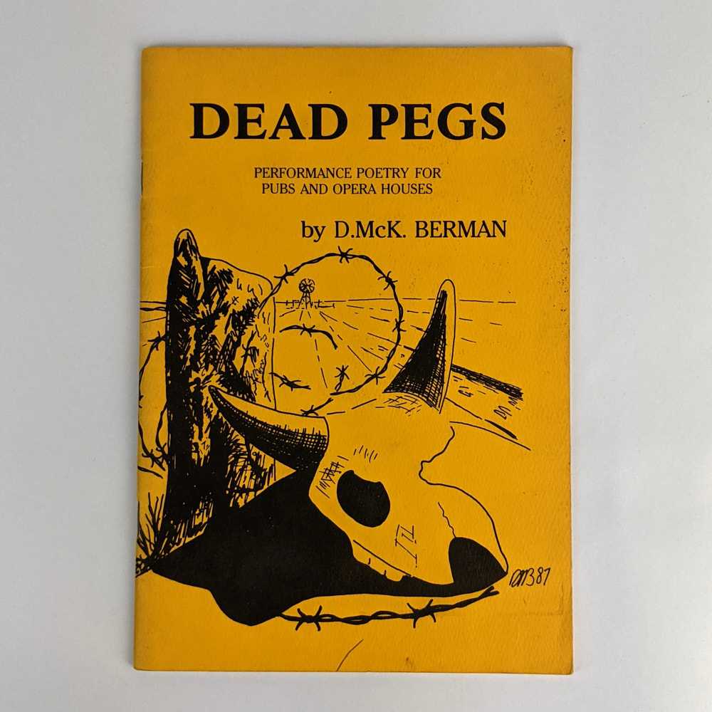D. McK. Berman - Dead Pegs: Performance Poetry for Pubs and Opera Houses