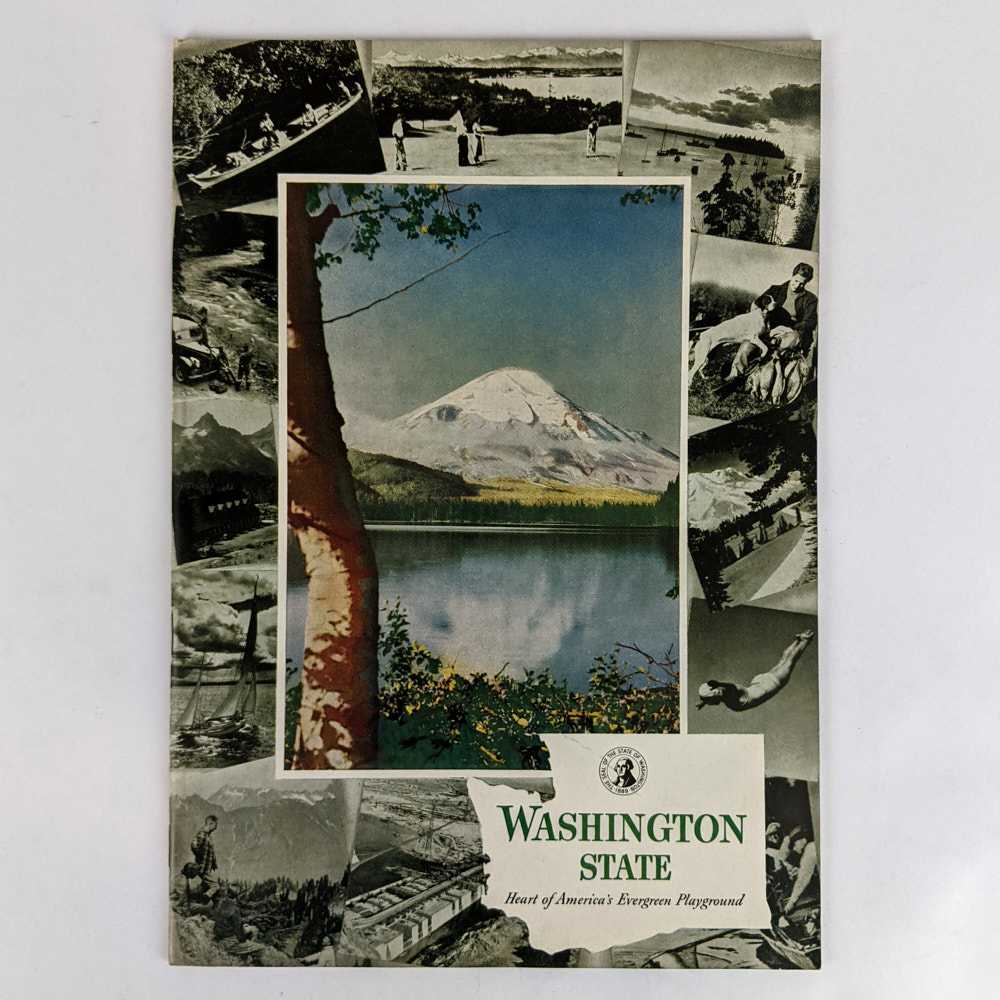 Washington State Progress Commission - Washington State: Heart of America's Evergreen Playground